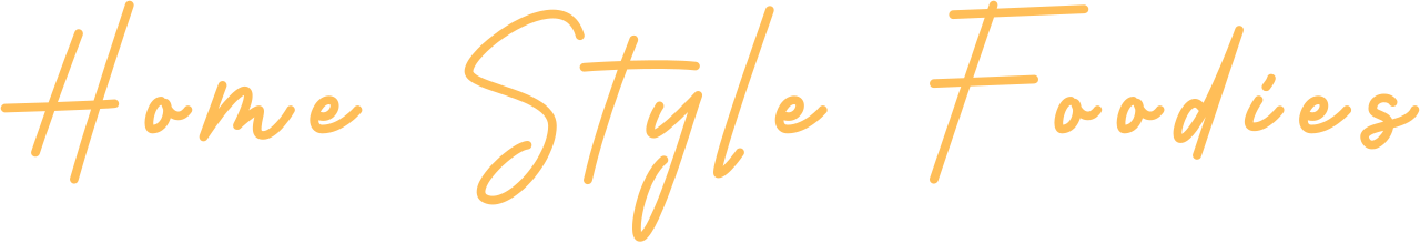 Home Style Foodies